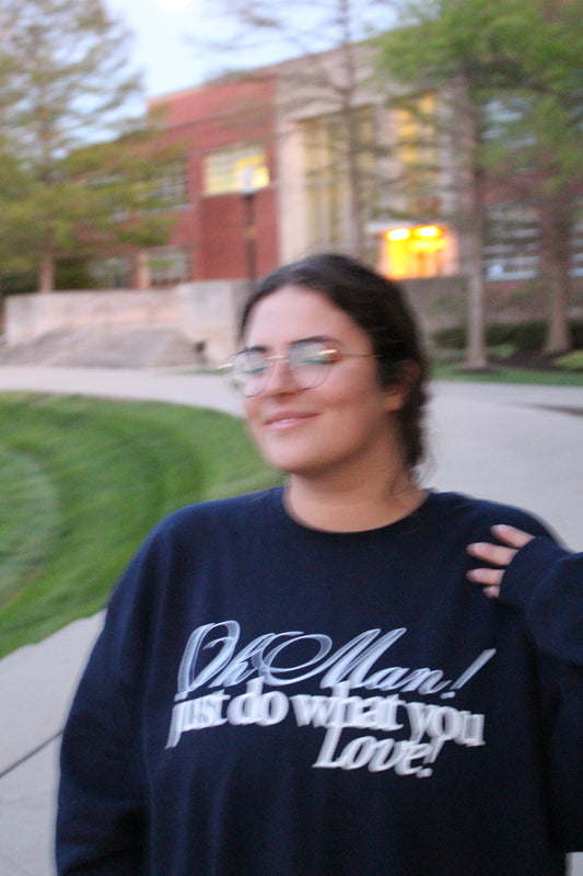 Do What You Love Crewneck