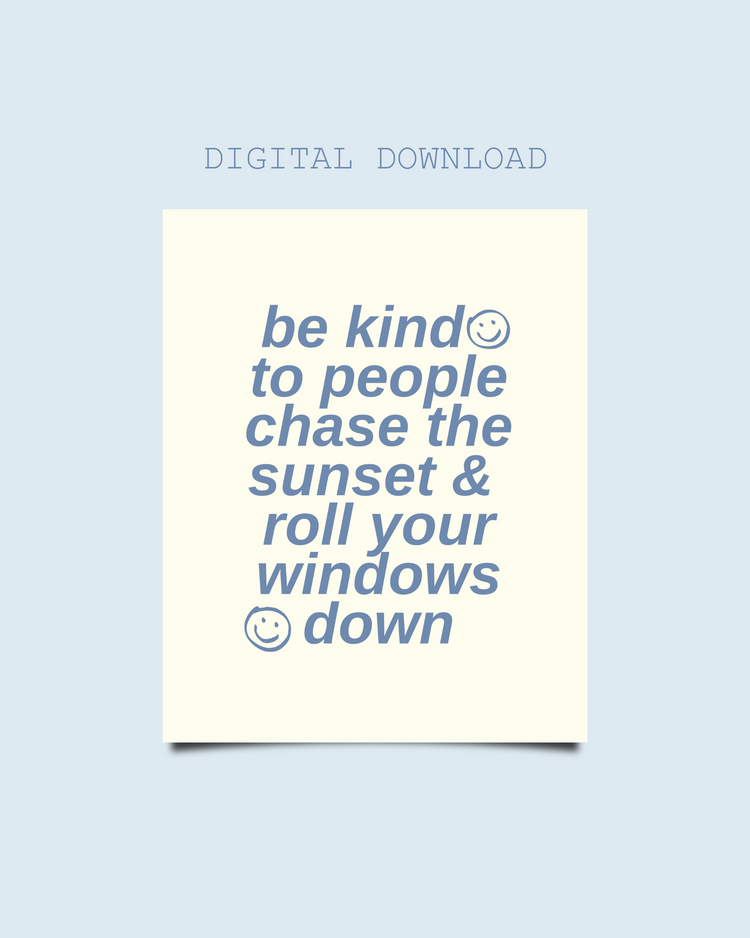 Be Kind Digital Download
